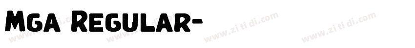 Mga Regular字体转换 Mga Regular字体转换